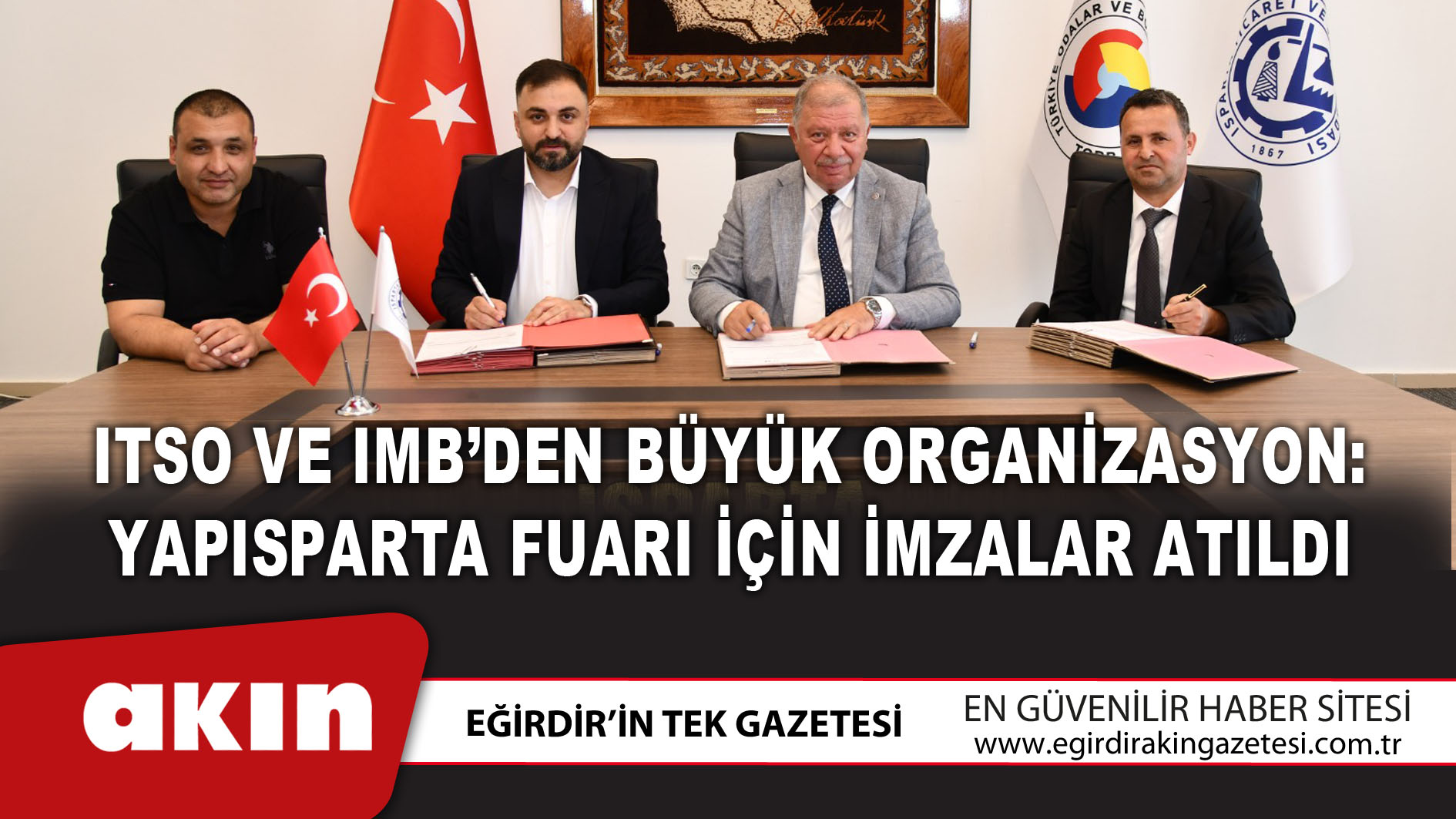 eğirdir haber,akın gazetesi,egirdir haberler,son dakika,ITSO VE IMB’den Büyük Organizasyon: