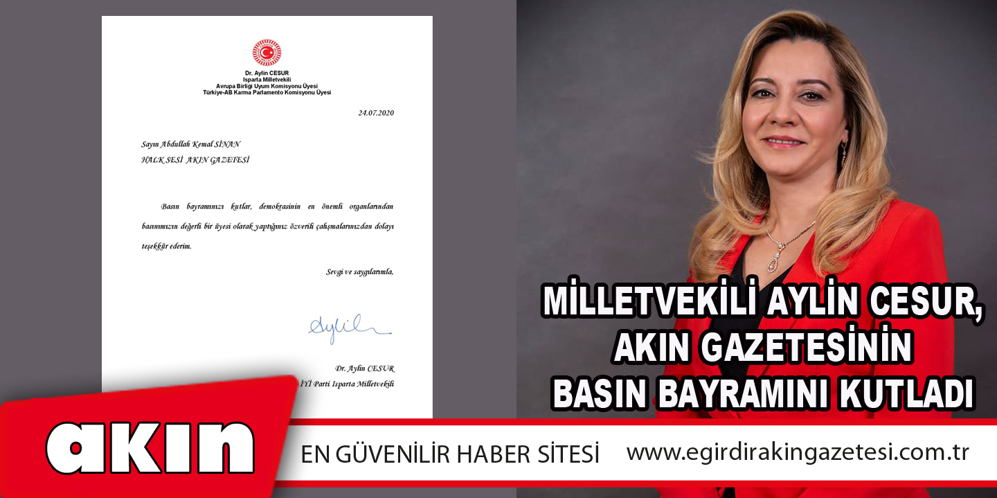 Milletvekili Aylin Cesur, Akın Gazetesinin Basın Bayramını Kutladı