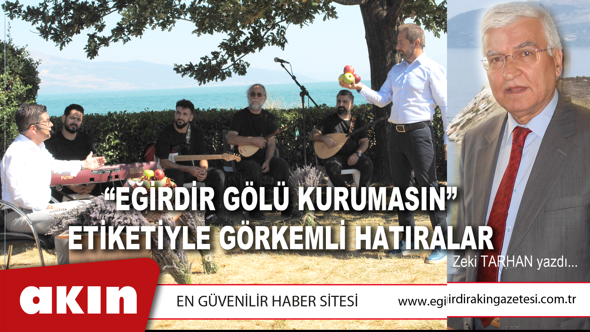 “EĞİRDİR GÖLÜ KURUMASIN” ETİKETİYLE GÖRKEMLİ HATIRALAR