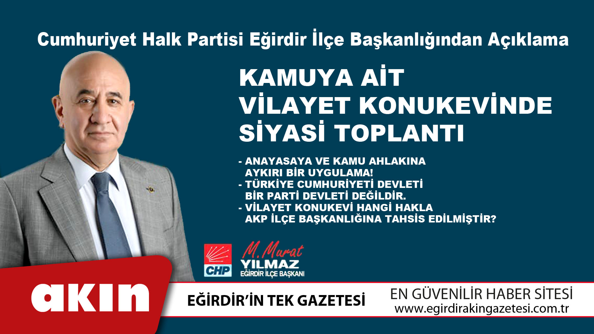 eğirdir haber,akın gazetesi,egirdir haberler,son dakika,Cumhuriyet Halk Partisi Eğirdir İlçe Başkanlığından Açıklama