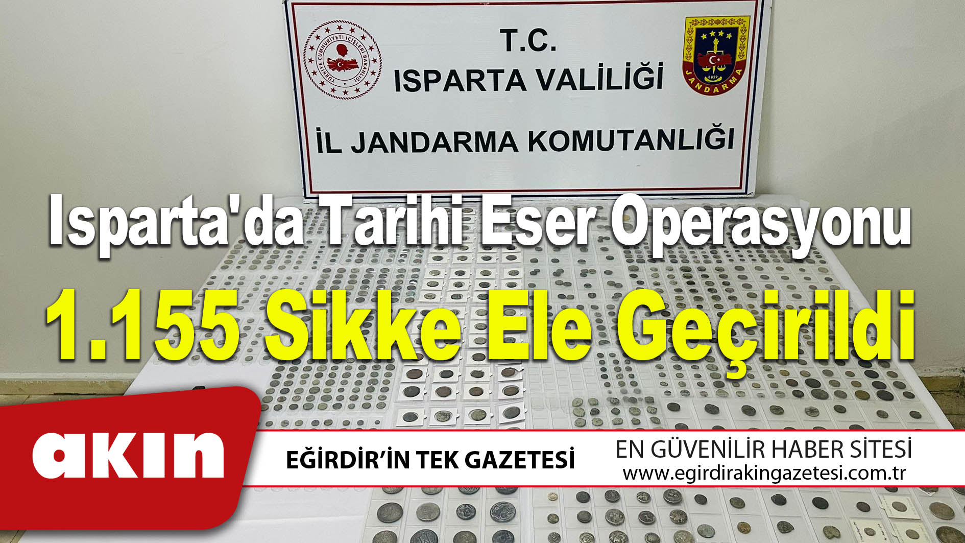 Isparta'da Tarihi Eser Operasyonu: 1.155 Sikke Ele Geçirildi
