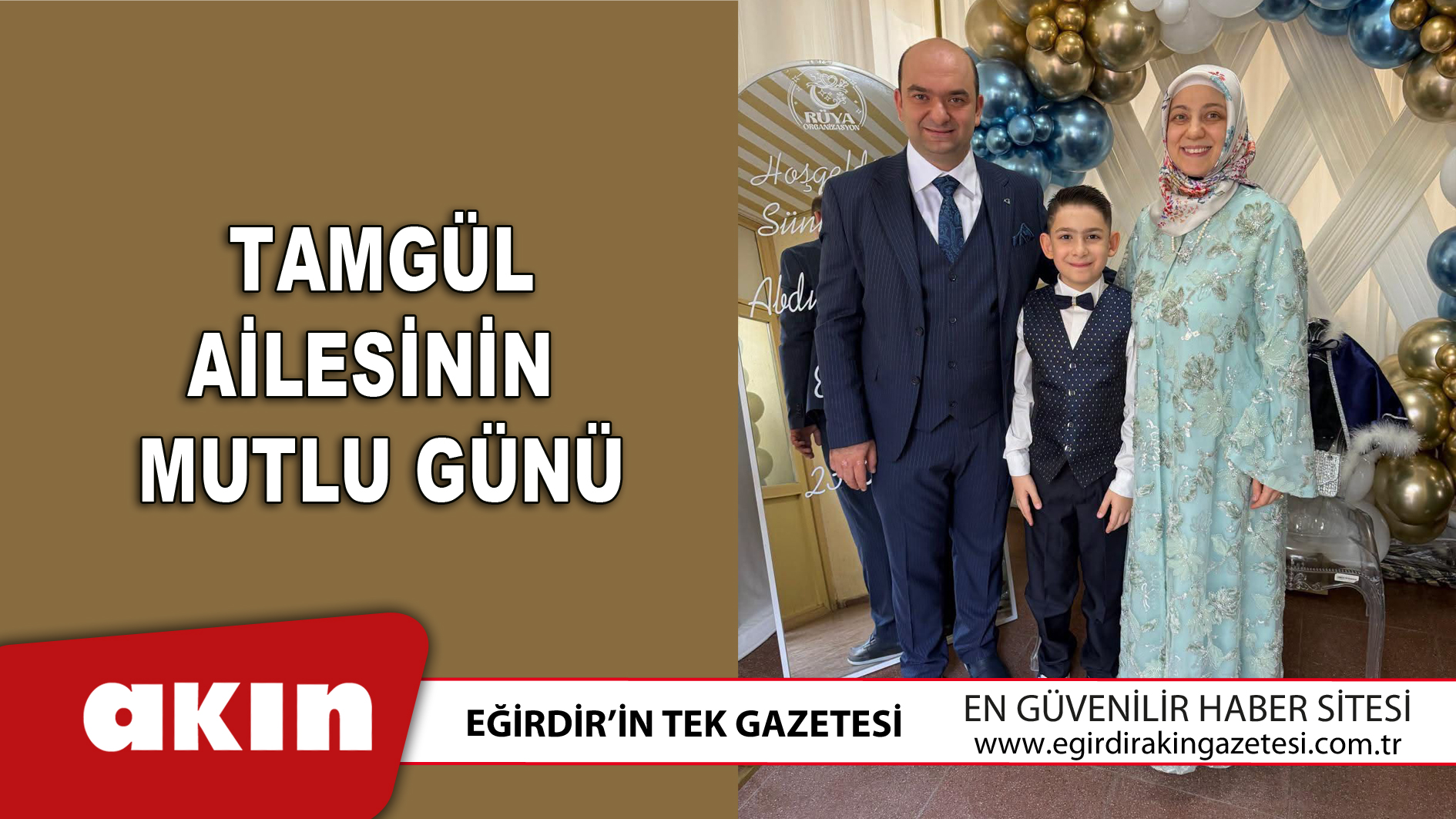 Tamgül Ailesinin Mutlu Günü