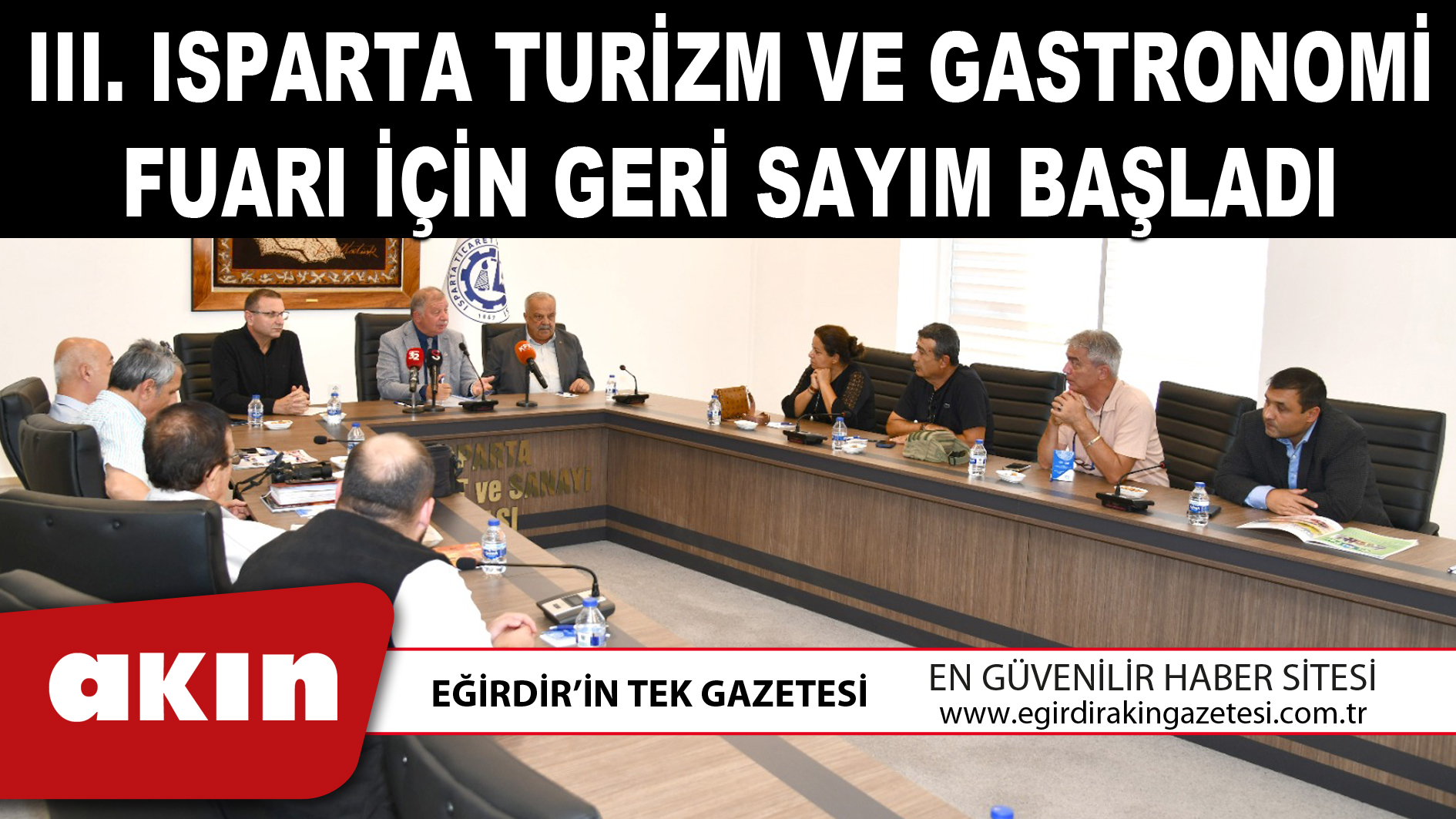 III. ISPARTA TURİZM VE GASTRONOMİ FUARI İÇİN GERİ SAYIM BAŞLADI