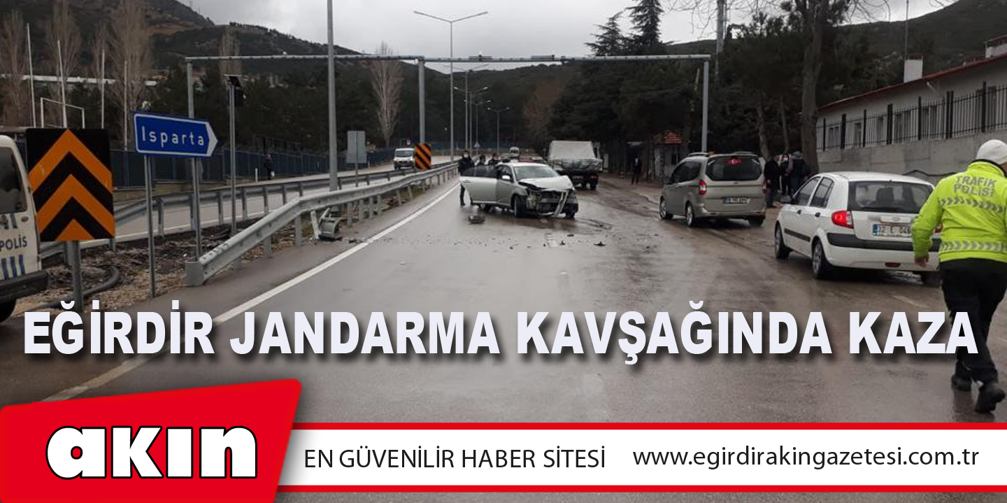 eğirdir haber,akın gazetesi,egirdir haberler,son dakika,EĞİRDİR JANDARMA KAVŞAĞINDA KAZA