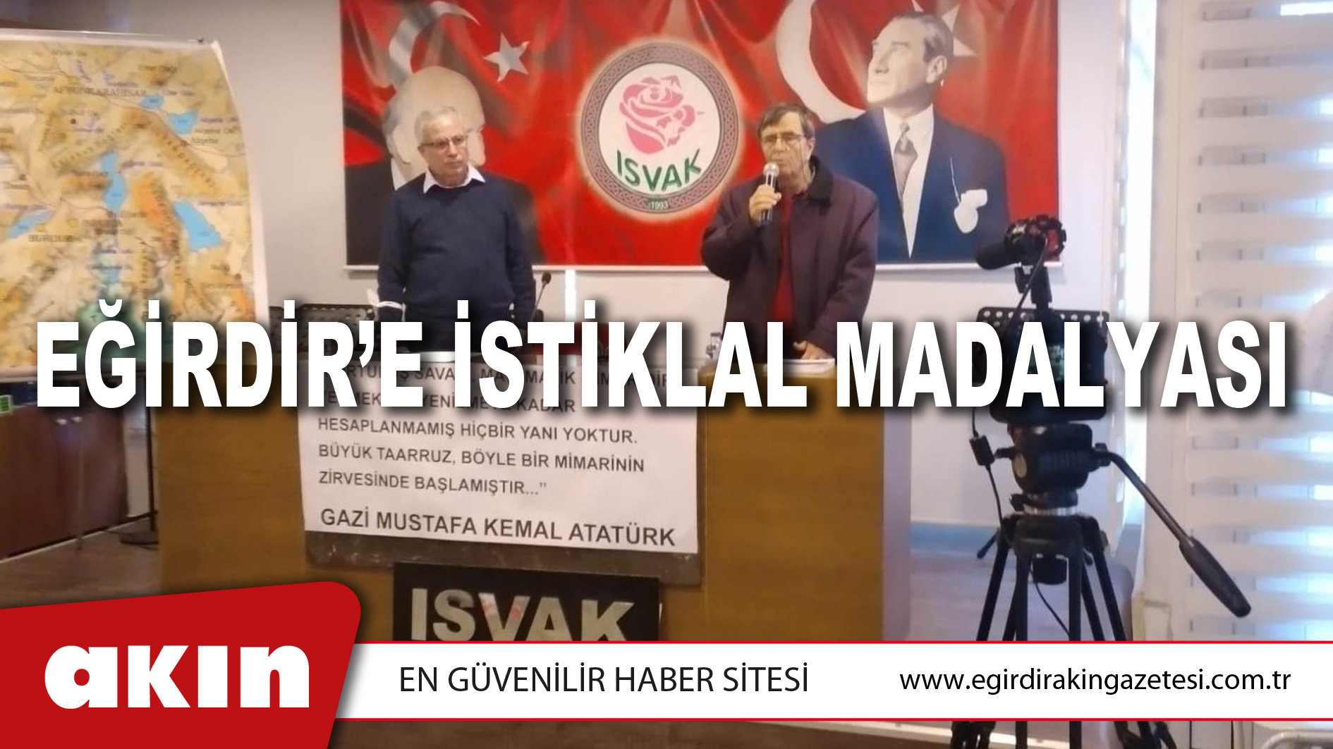 EĞİRDİR’E İSTİKLAL MADALYASI