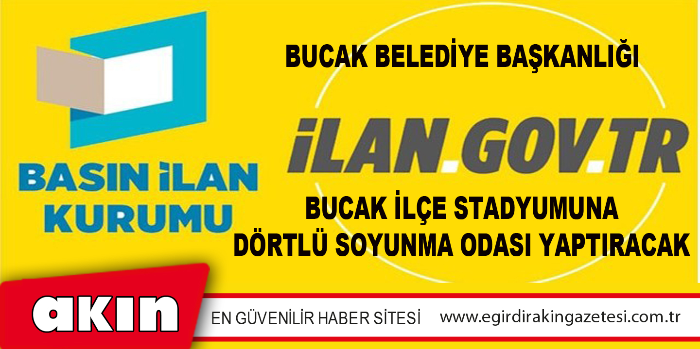Bucak Belediye Başkanlığı Bucak İlçe Stadyumuna Dörtlü Soyunma Odası Yaptıracak