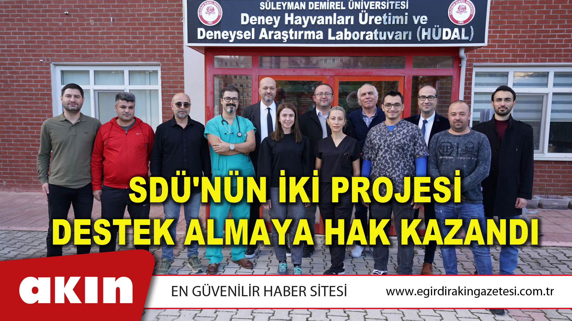 SDÜ'NÜN İKİ PROJESİ DESTEK ALMAYA HAK KAZANDI