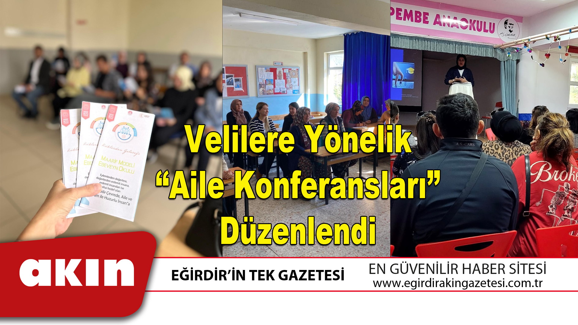 Velilere Yönelik “Aile Konferansları” Düzenlendi