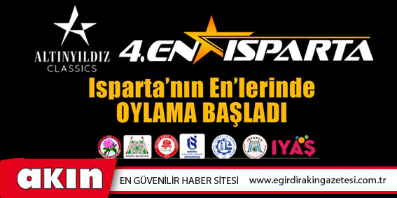 Altınyıldız Classics 4’ncü Isparta’nın Enleri Halk Oylaması Başladı 