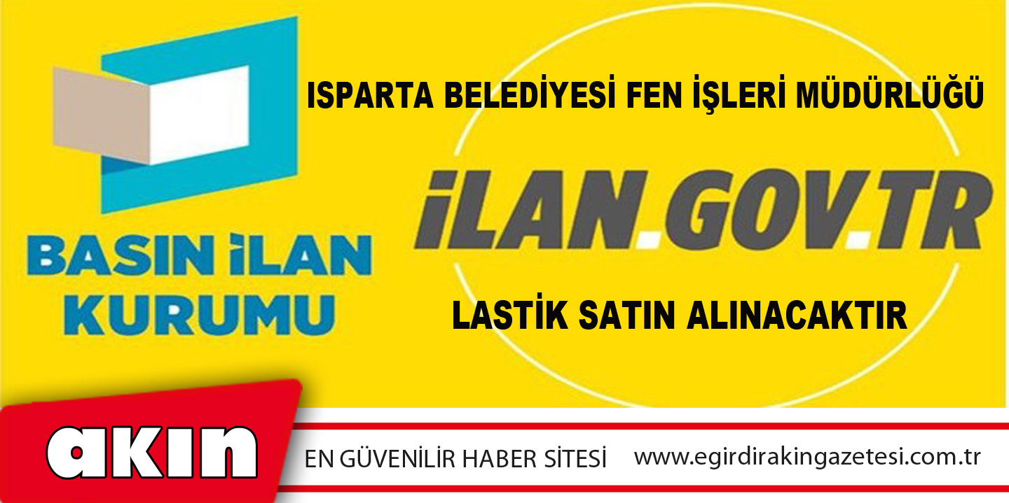 eğirdir haber,akın gazetesi,egirdir haberler,son dakika,Isparta Belediyesi Fen İşleri Müdürlüğü