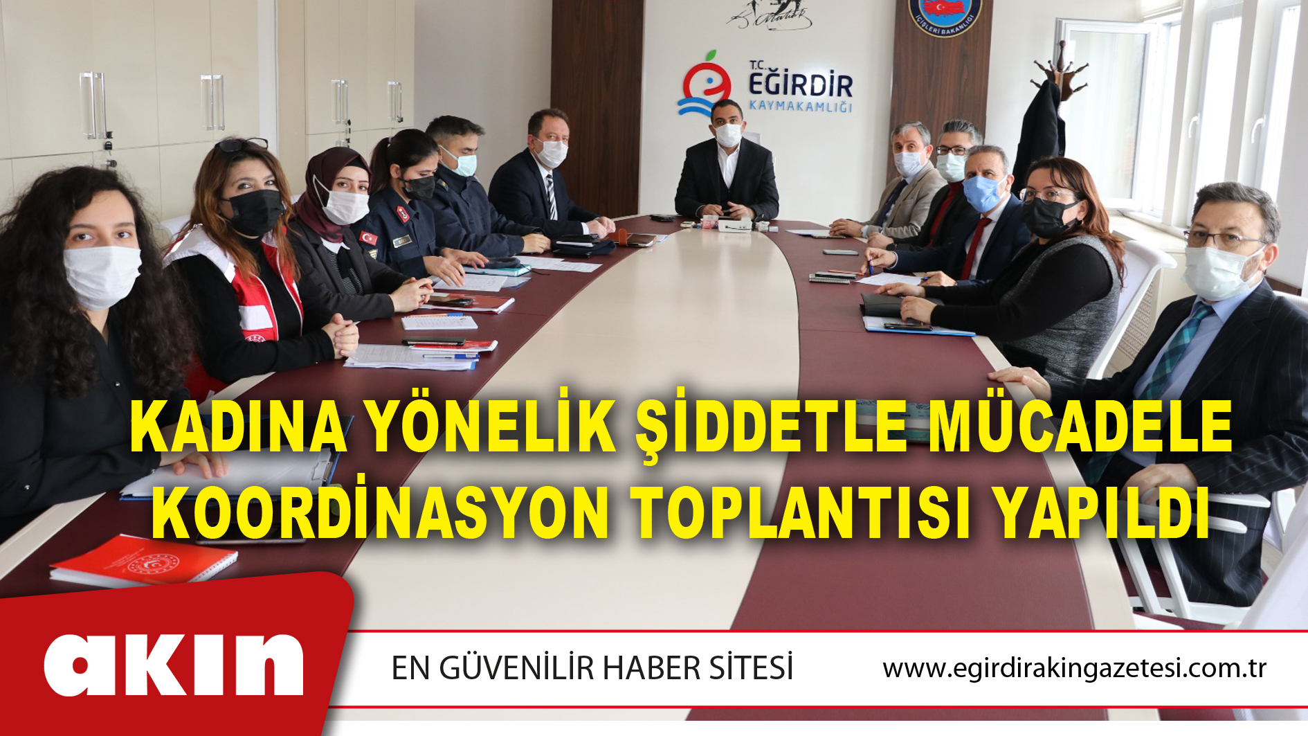 Kadına Yönelik Şiddetle Mücadele Koordinasyon Toplantısı Yapıldı