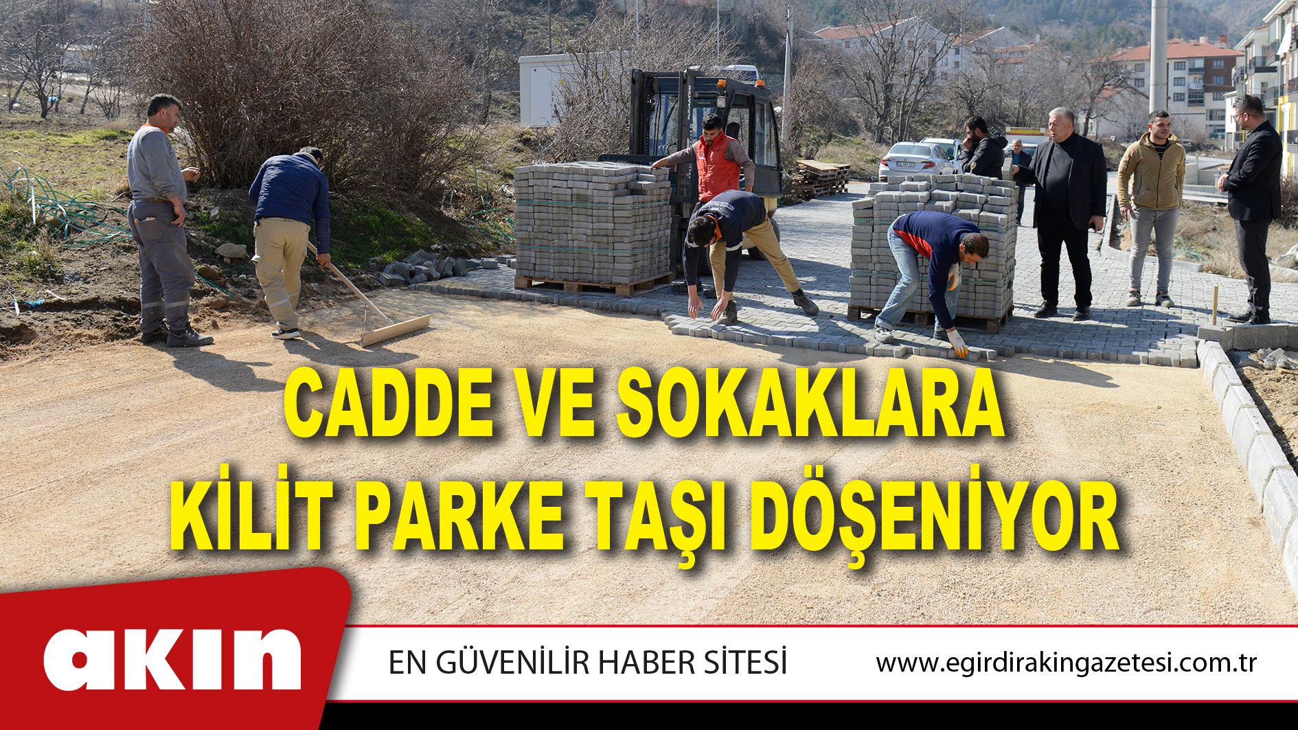 Cadde Ve Sokaklara Kilit Parke Taşı Döşeniyor