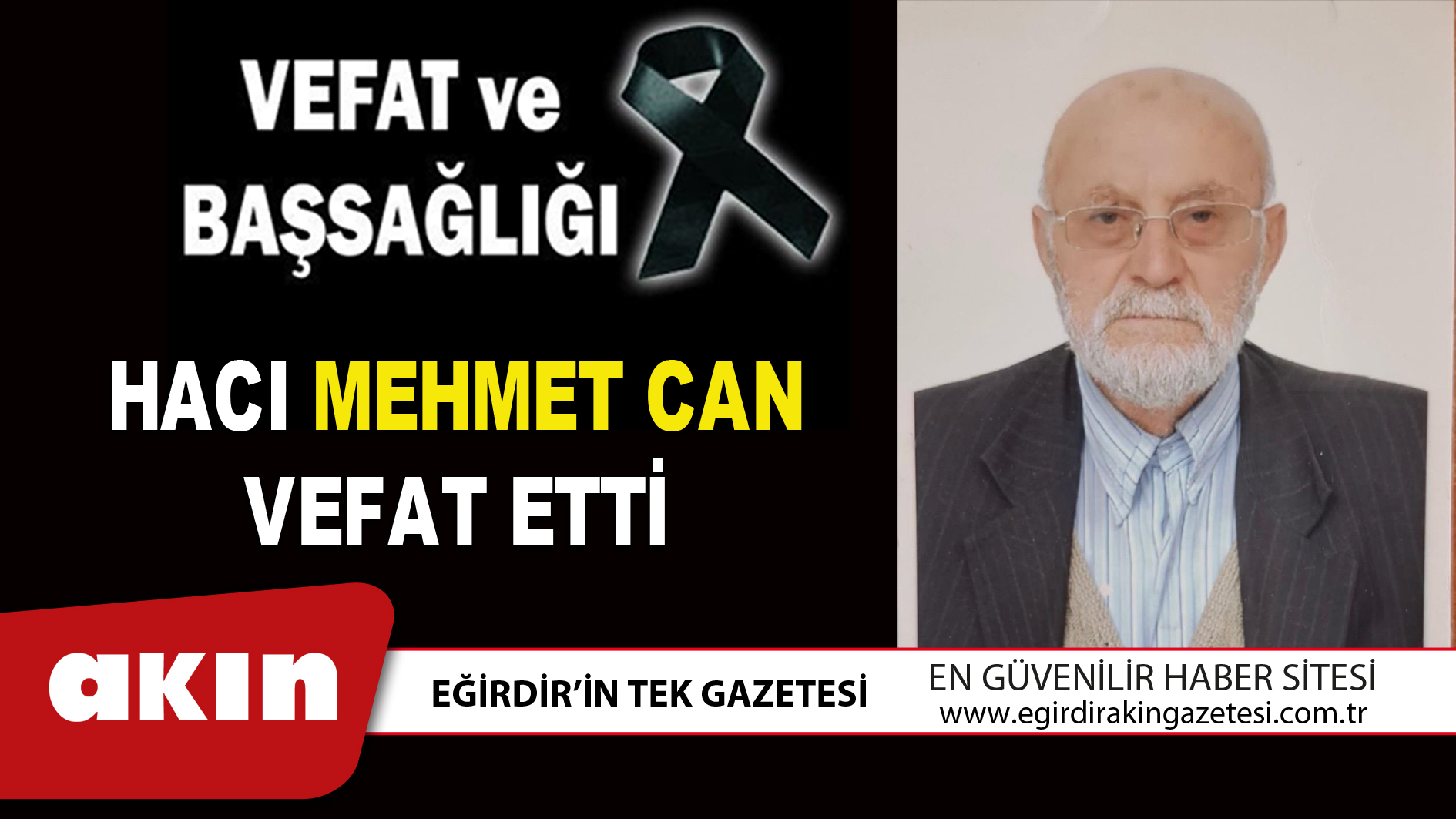 HACI MEHMET CAN VEFAT ETTİ