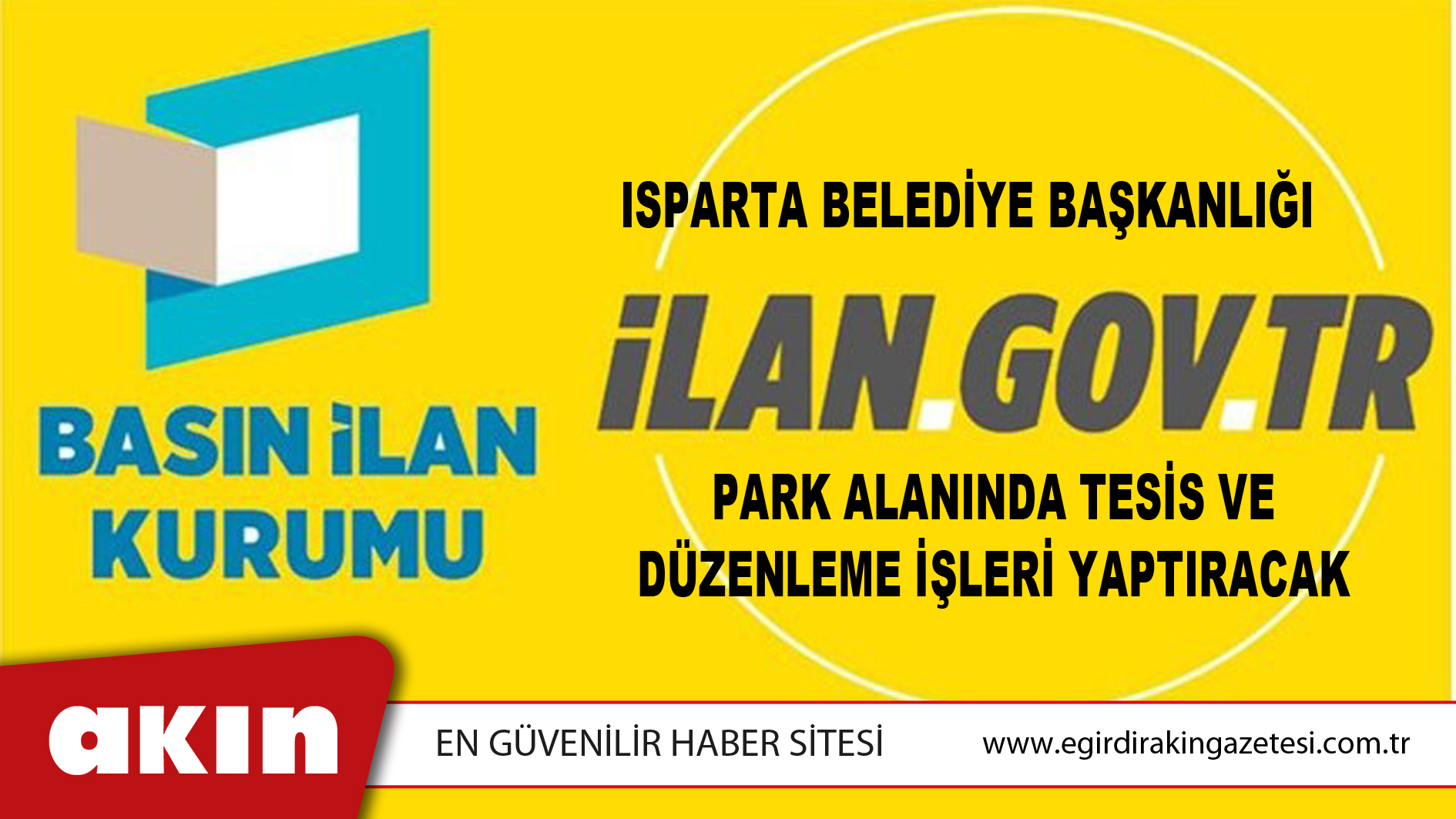 Isparta Belediye Başkanlığı Park Alanında Tesis Ve Düzenleme İşleri Yaptıracak