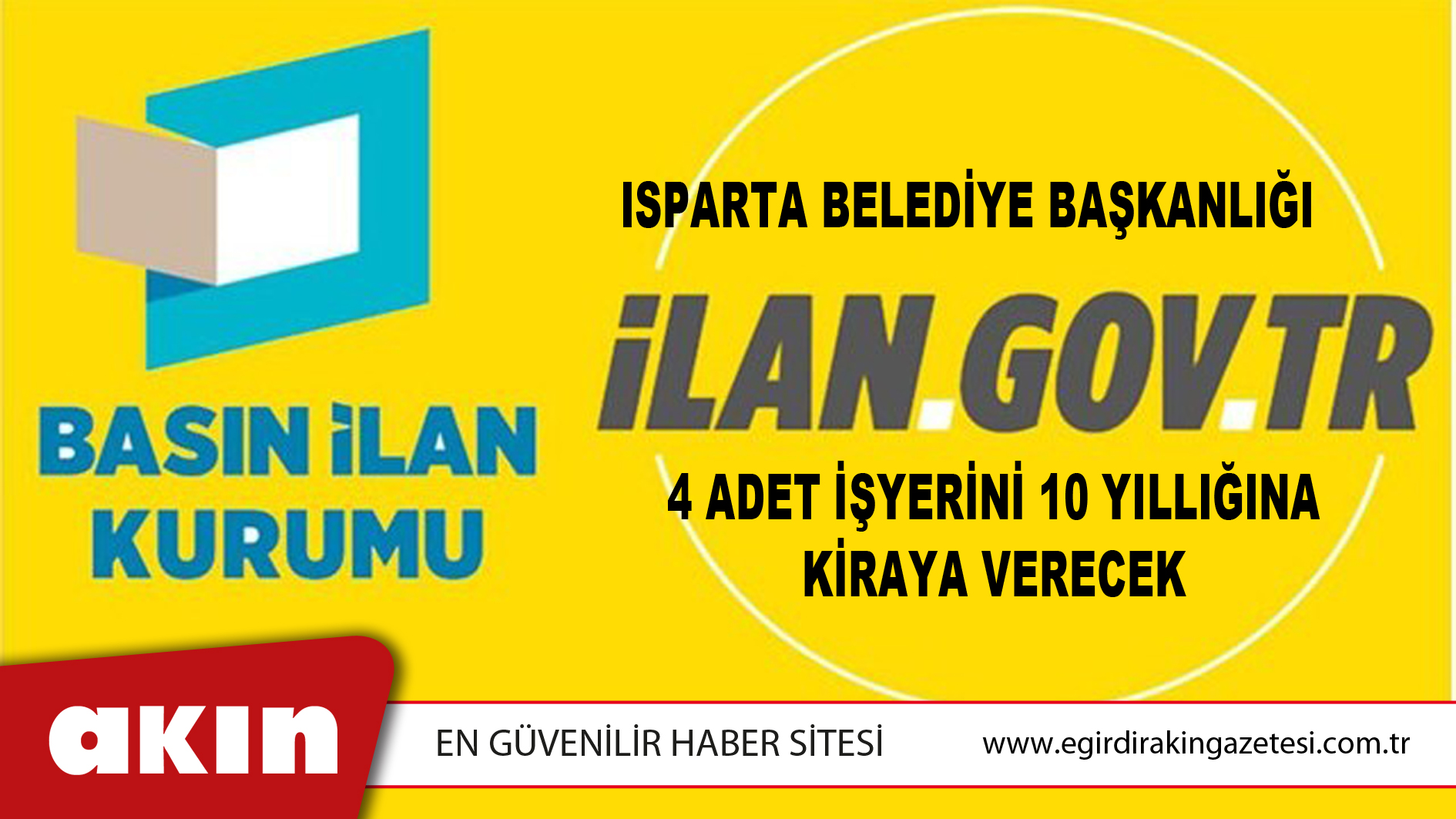 Isparta Belediye Başkanlığı 4 Adet İşyerini 10 Yıllığına Kiraya Verecek