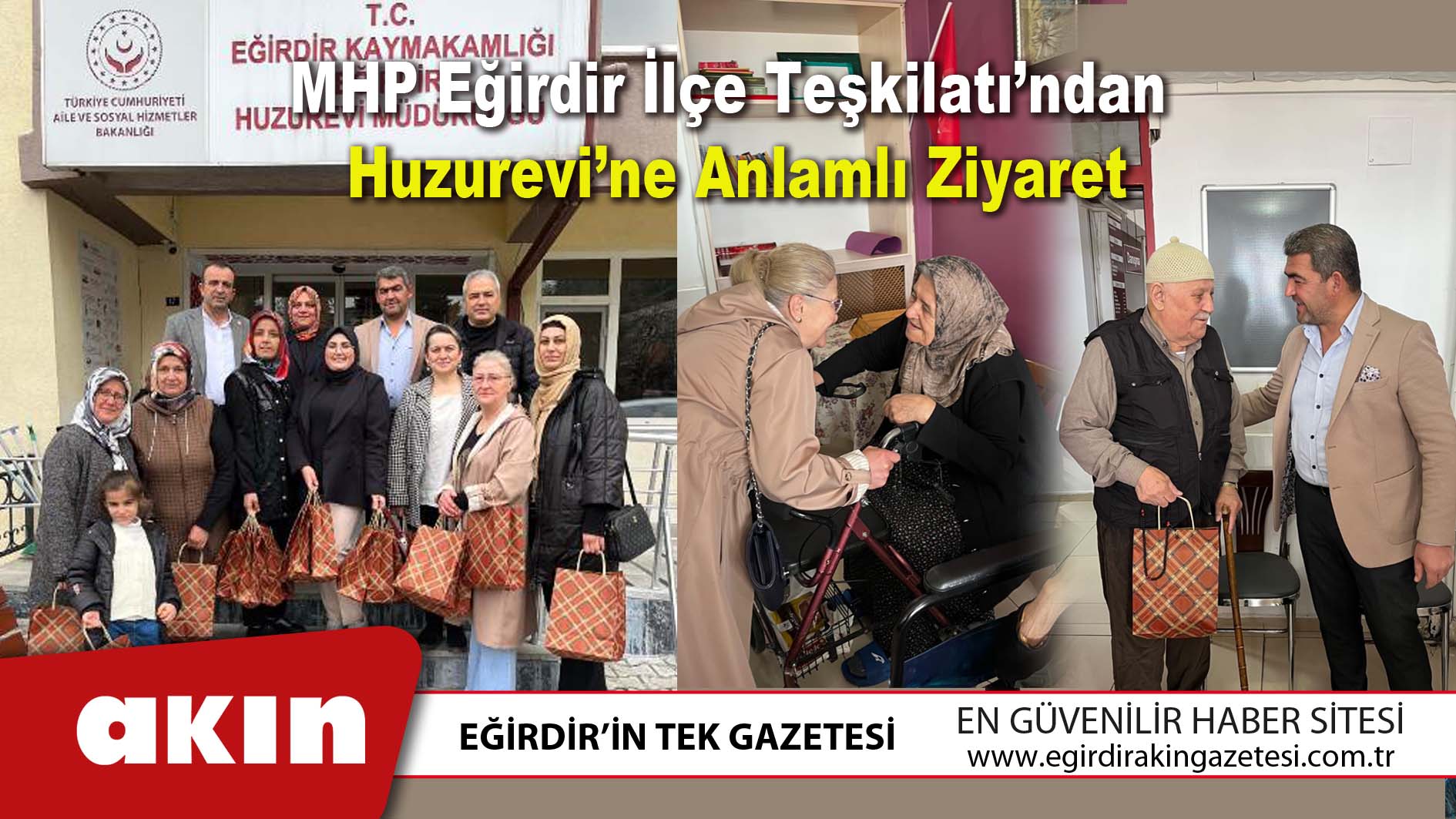 MHP Eğirdir İlçe Teşkilatı’ndan Huzurevi’ne Anlamlı Ziyaret