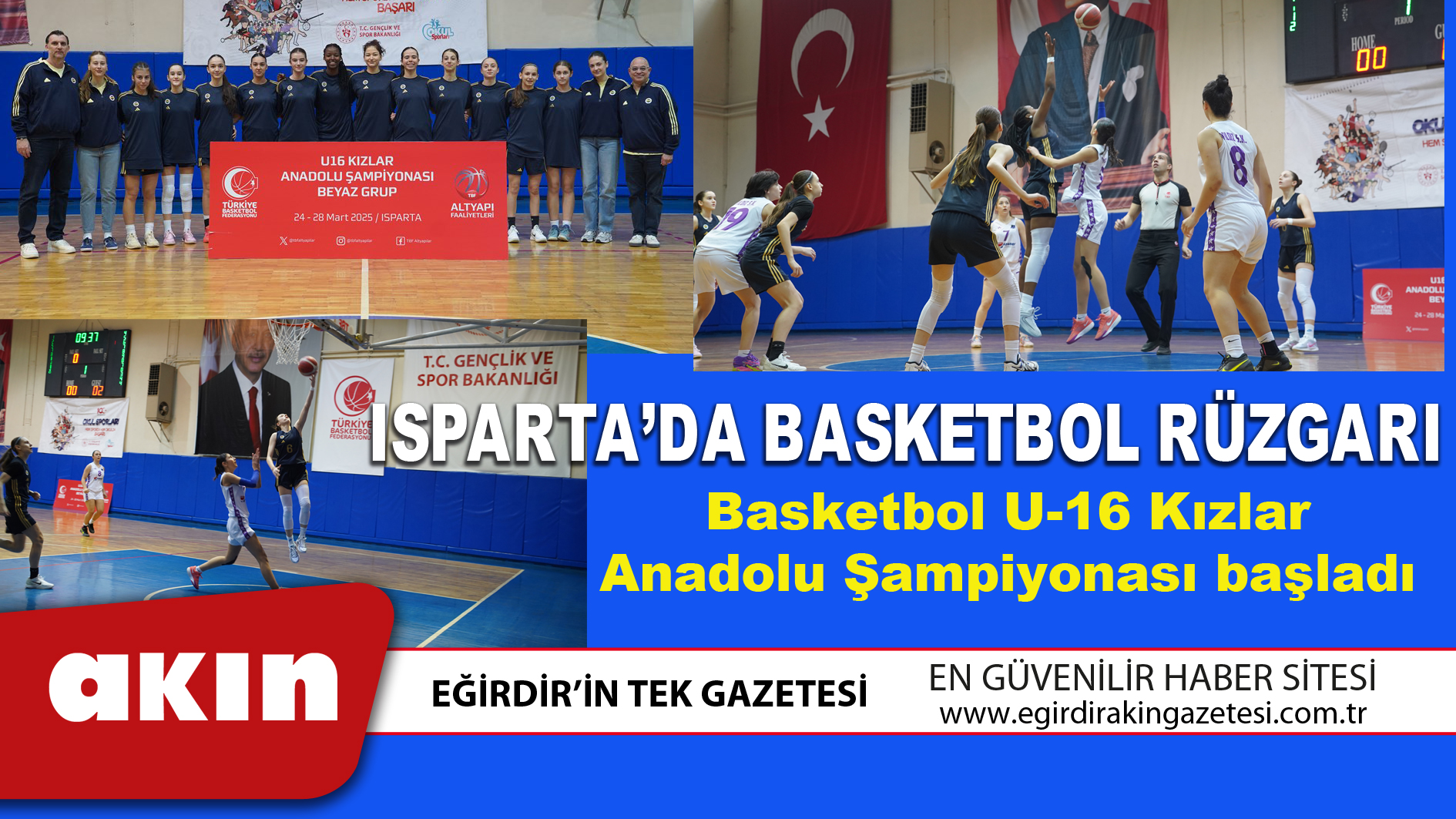 ISPARTA’DA BASKETBOL RÜZGARI