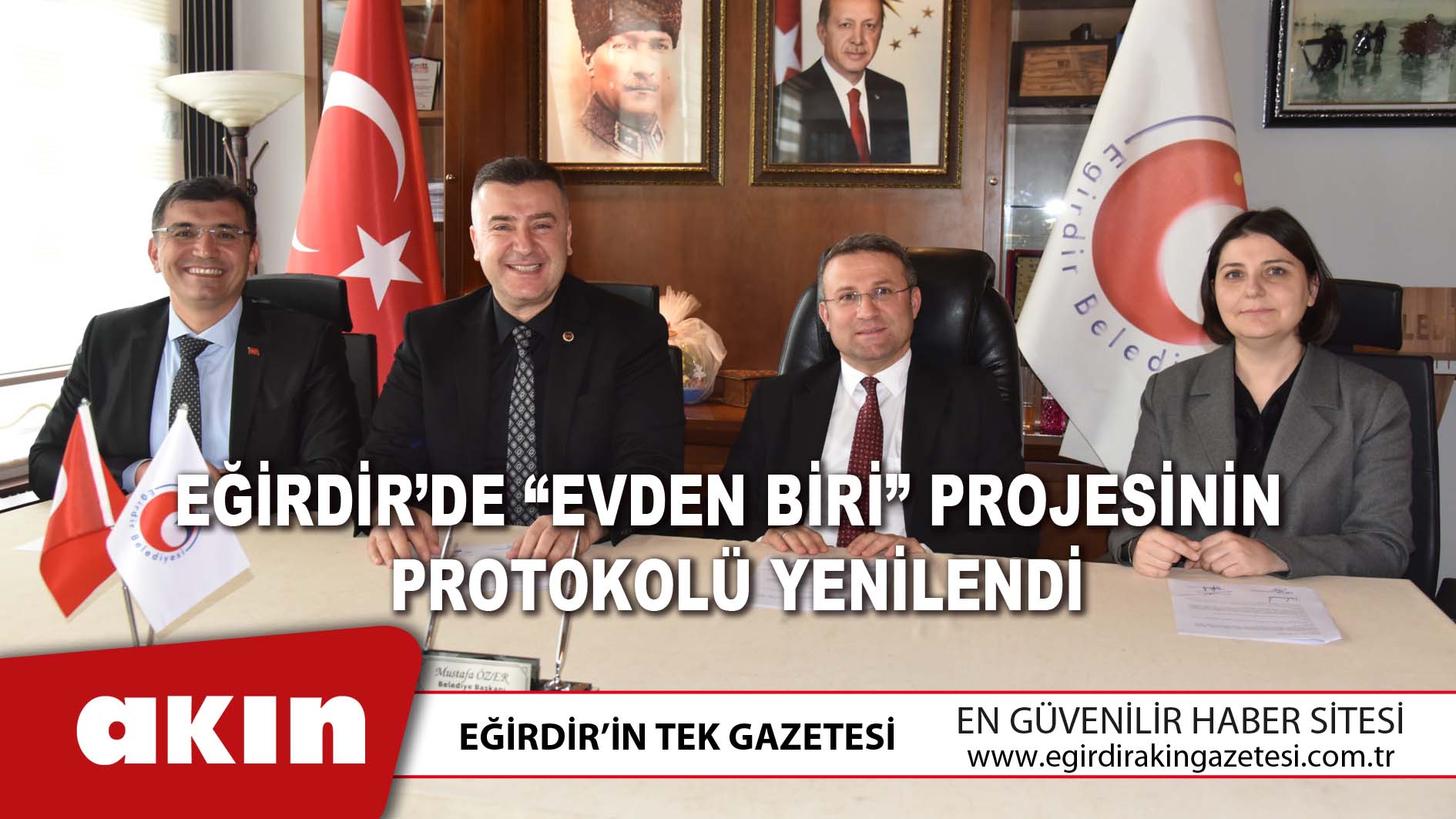 Eğirdir’de “Evden Biri” Projesinin Protokolü Yenilendi