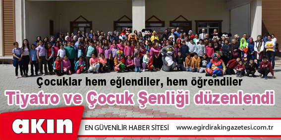 Eğirdir'de Tiyatro ve Çocuk Şenliği düzenlendi