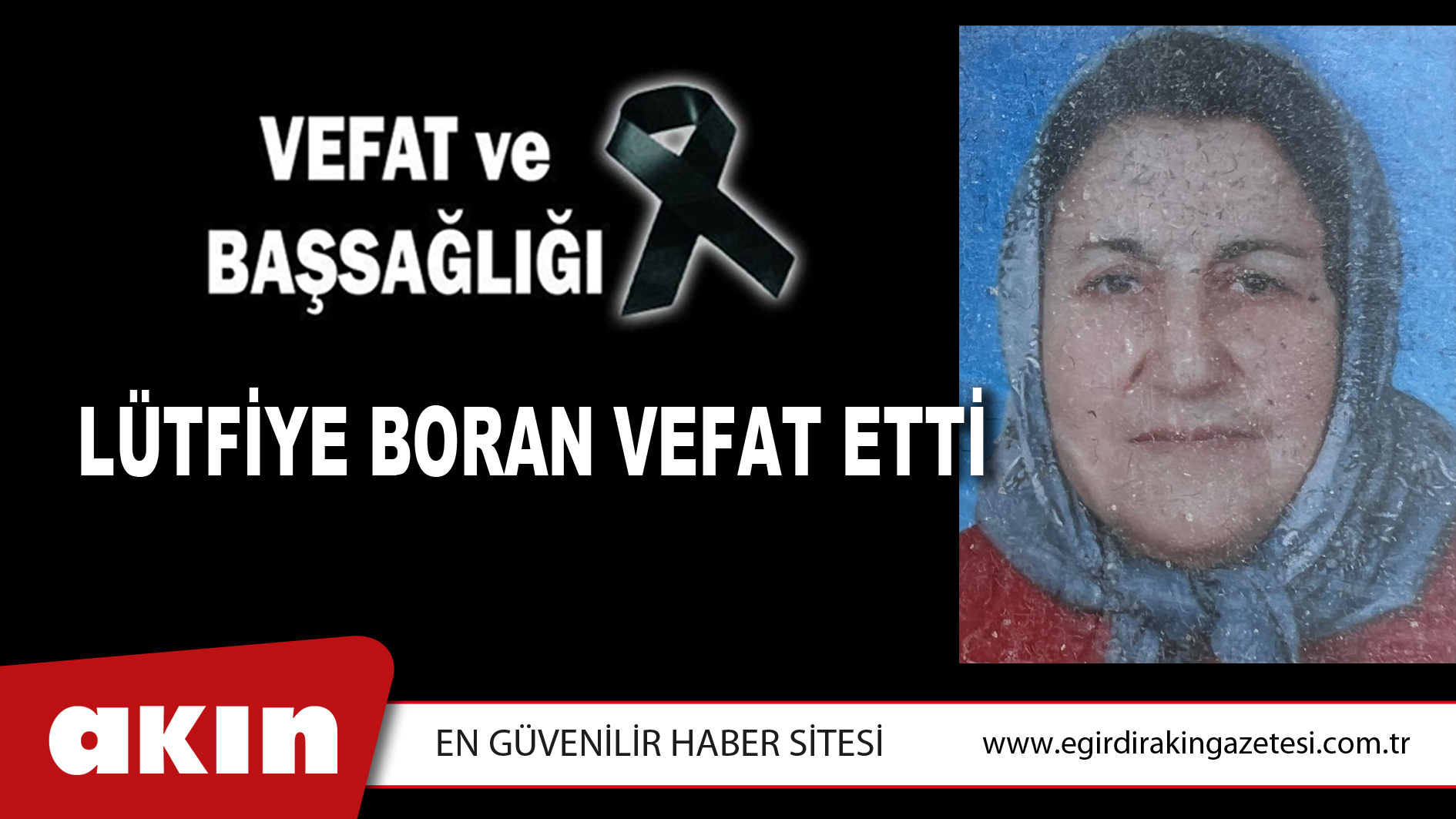 LÜTFİYE BORAN VEFAT ETTİ