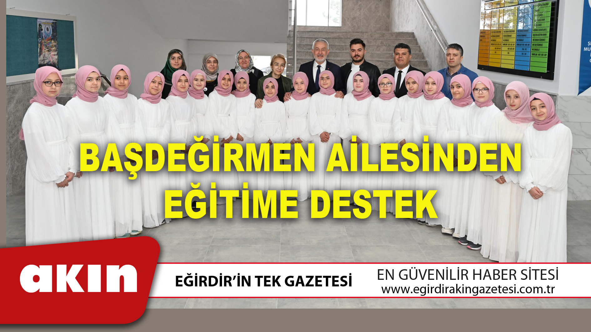 BAŞDEĞİRMEN AİLESİNDEN EĞİTİME DESTEK