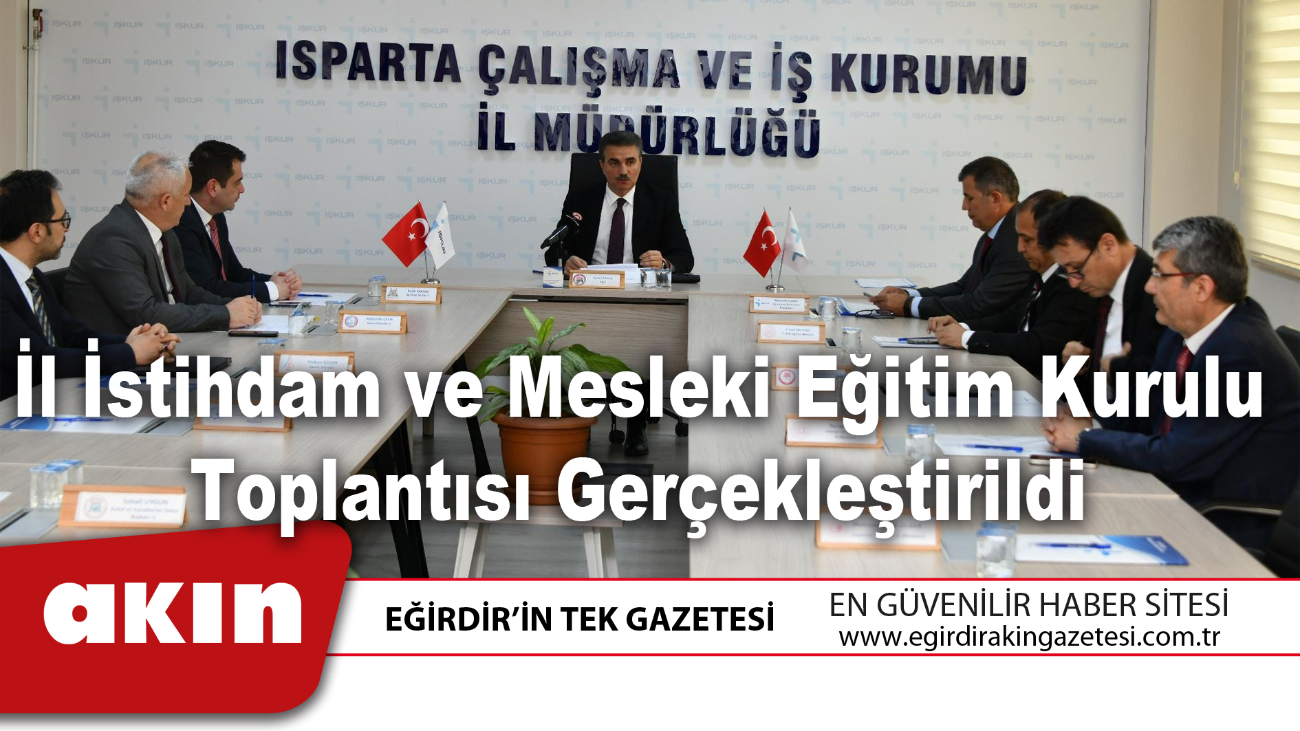 İl İstihdam ve Mesleki Eğitim Kurulu Toplantısı Gerçekleştirildi
