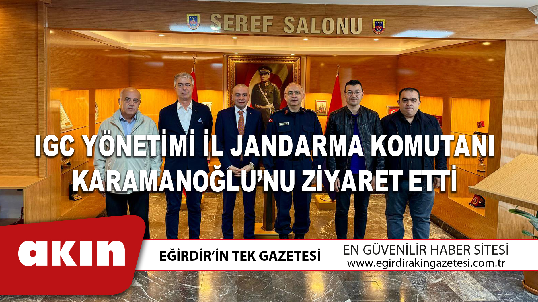 IGC Yönetimi İl Jandarma Komutanı Karamanoğlu’nu Ziyaret Etti