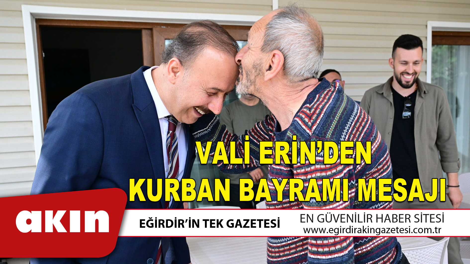 eğirdir haber,akın gazetesi,egirdir haberler,son dakika,VALİ ERİN’DEN  KURBAN BAYRAMI MESAJI