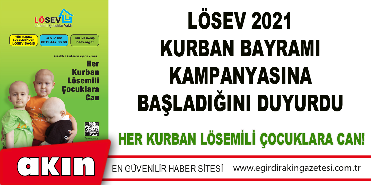 HER KURBAN LÖSEMİLİ ÇOCUKLARA CAN!