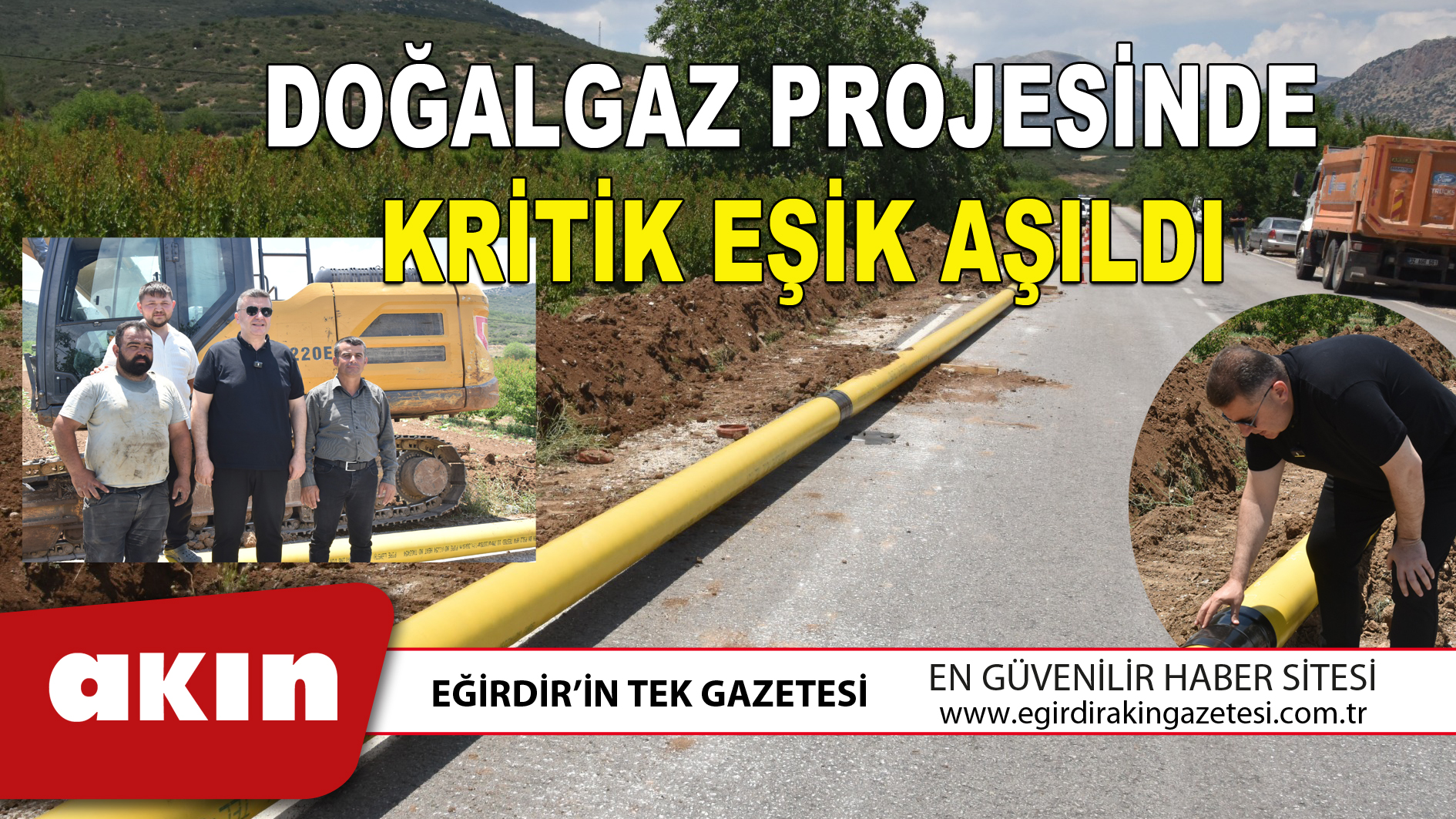 DOĞALGAZ PROJESİNDE KRİTİK EŞİK AŞILDI