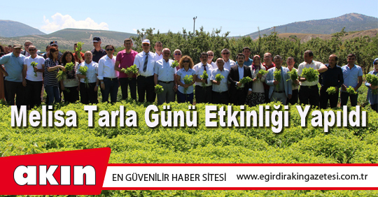 Melisa Tarla Günü Etkinliği Yapıldı