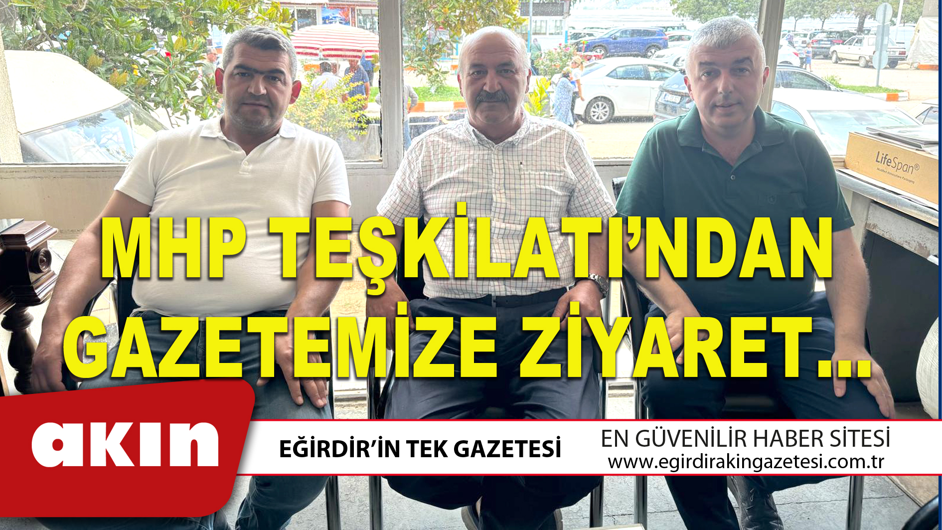 eğirdir haber,akın gazetesi,egirdir haberler,son dakika,MHP TEŞKİLATI’NDAN GAZETEMİZE ZİYARET…