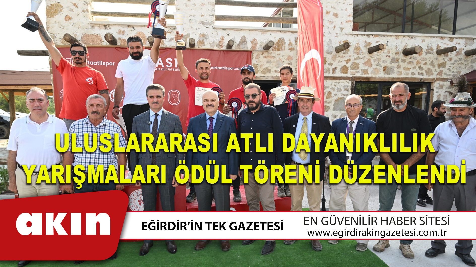ULUSLARARASI ATLI DAYANIKLILIK YARIŞMALARI ÖDÜL TÖRENİ DÜZENLENDİ