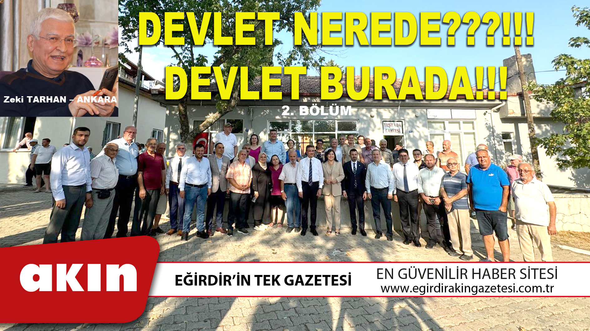 DEVLET NEREDE???!!! DEVLET BURADA!!! (2. Bölüm)