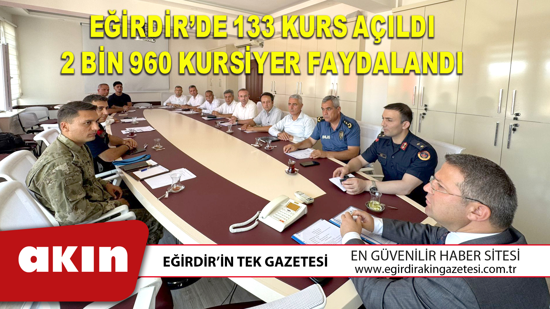 EĞİRDİR’DE 133 KURS AÇILDI 2 BİN 960 KURSİYER FAYDALANDI