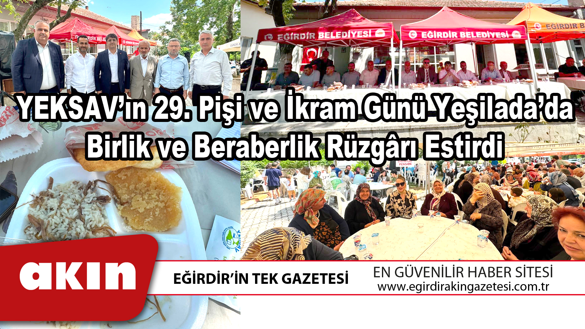 YEKSAV’ın 29. Pişi ve İkram Günü Yeşilada’da Birlik ve Beraberlik Rüzgârı Estirdi