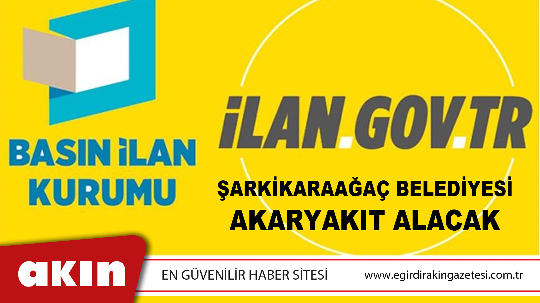 Şarkikaraağaç Belediyesi Akaryakıt Alacak
