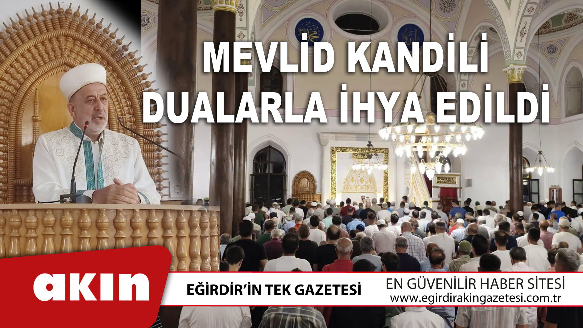 eğirdir haber,akın gazetesi,egirdir haberler,son dakika,Mevlid Kandili Dualarla İhya Edildi