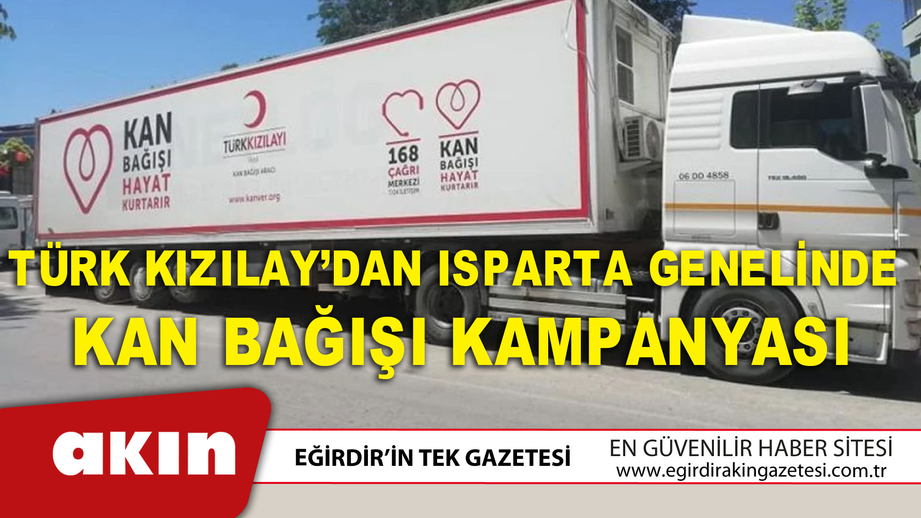 Türk Kızılay’dan Isparta Genelinde Kan Bağışı Kampanyası