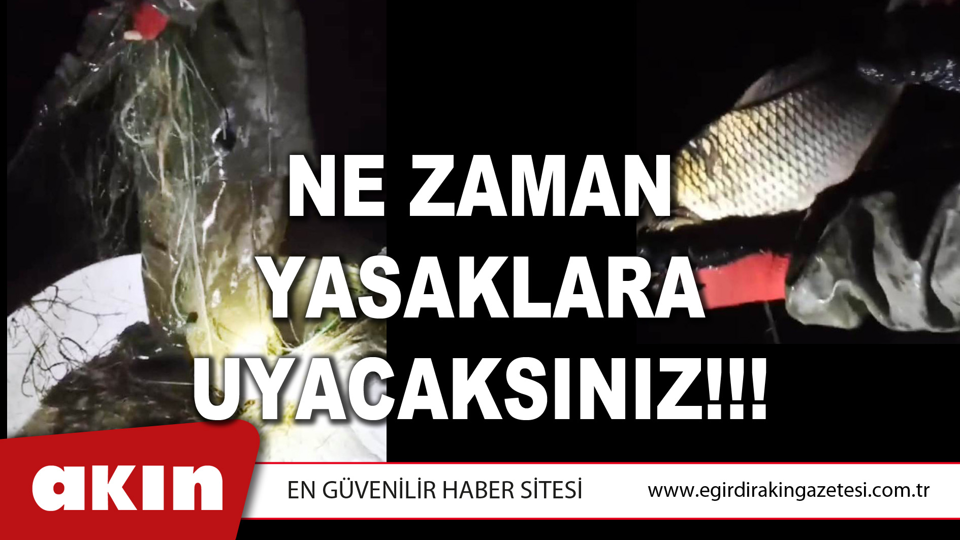 NE ZAMAN YASAKLARA UYACAKSINIZ!!!