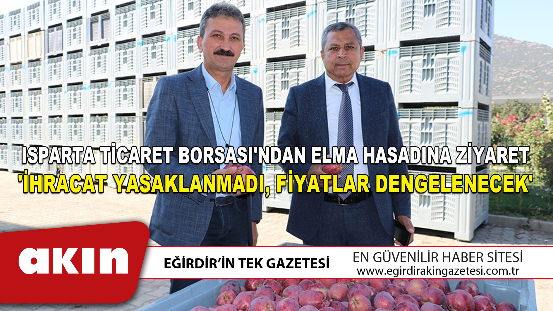 Isparta Ticaret Borsası'ndan Elma Hasadına Ziyaret