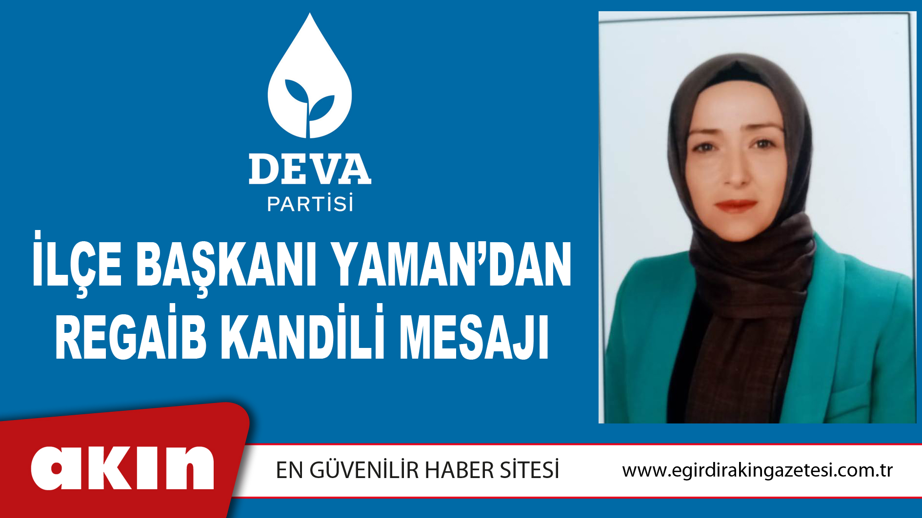 Başkan Yaman’dan Regaib Kandili Mesajı