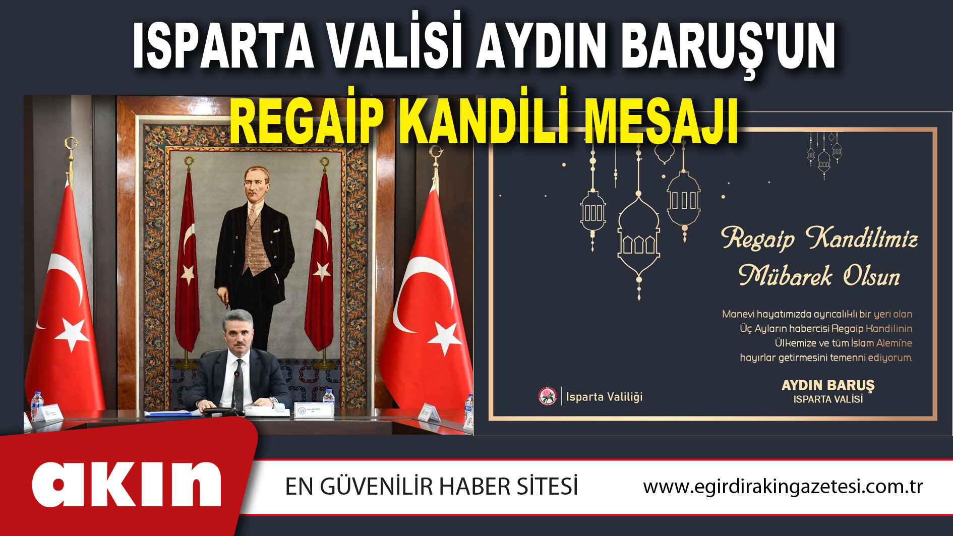 Isparta Valisi Aydın Baruş'un Regaip Kandili Mesajı