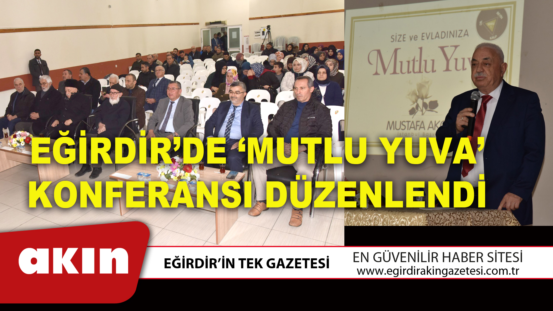 EĞİRDİR’DE ‘MUTLU YUVA’ KONFERANSI DÜZENLENDİ