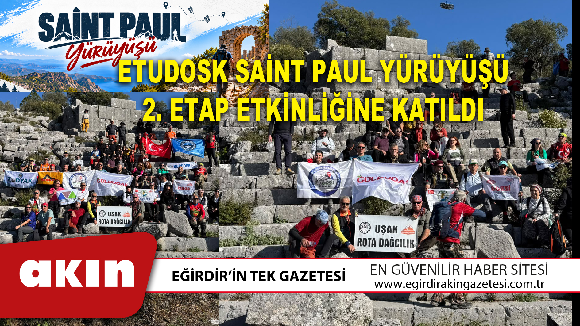 ETUDOSK SAİNT PAUL YÜRÜYÜŞÜ 2. ETAP ETKİNLİĞİNE KATILDI