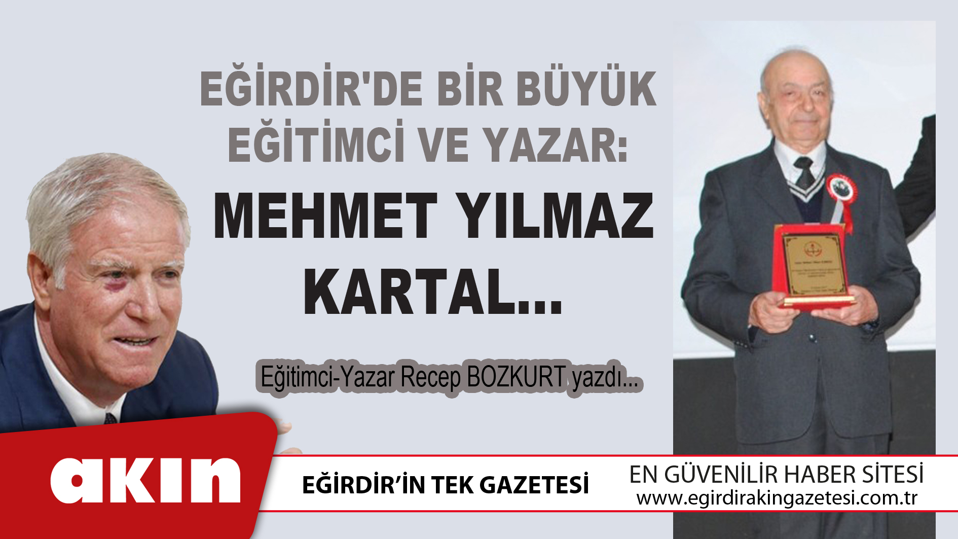 Eğirdir'de Bir Büyük Eğitimci Ve Yazar