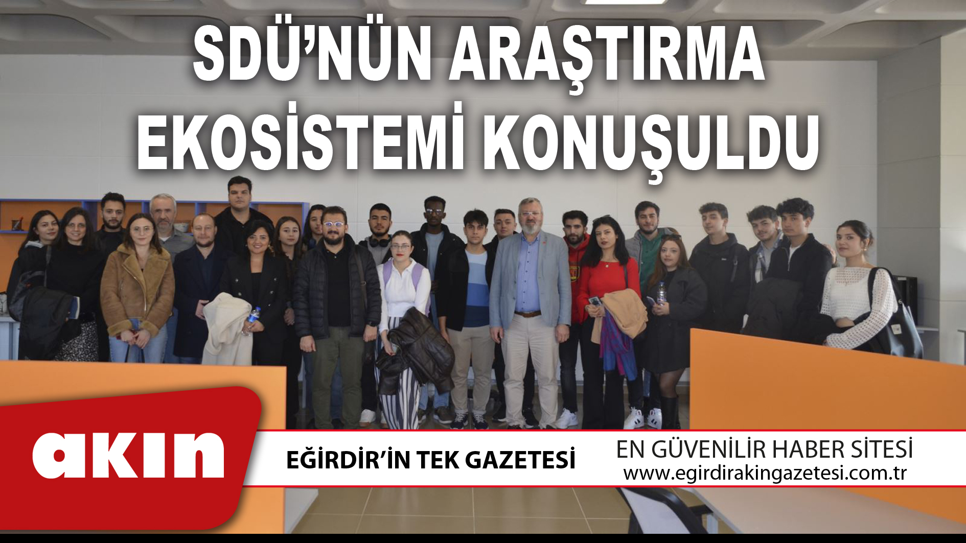 SDÜ’NÜN ARAŞTIRMA EKOSİSTEMİ KONUŞULDU