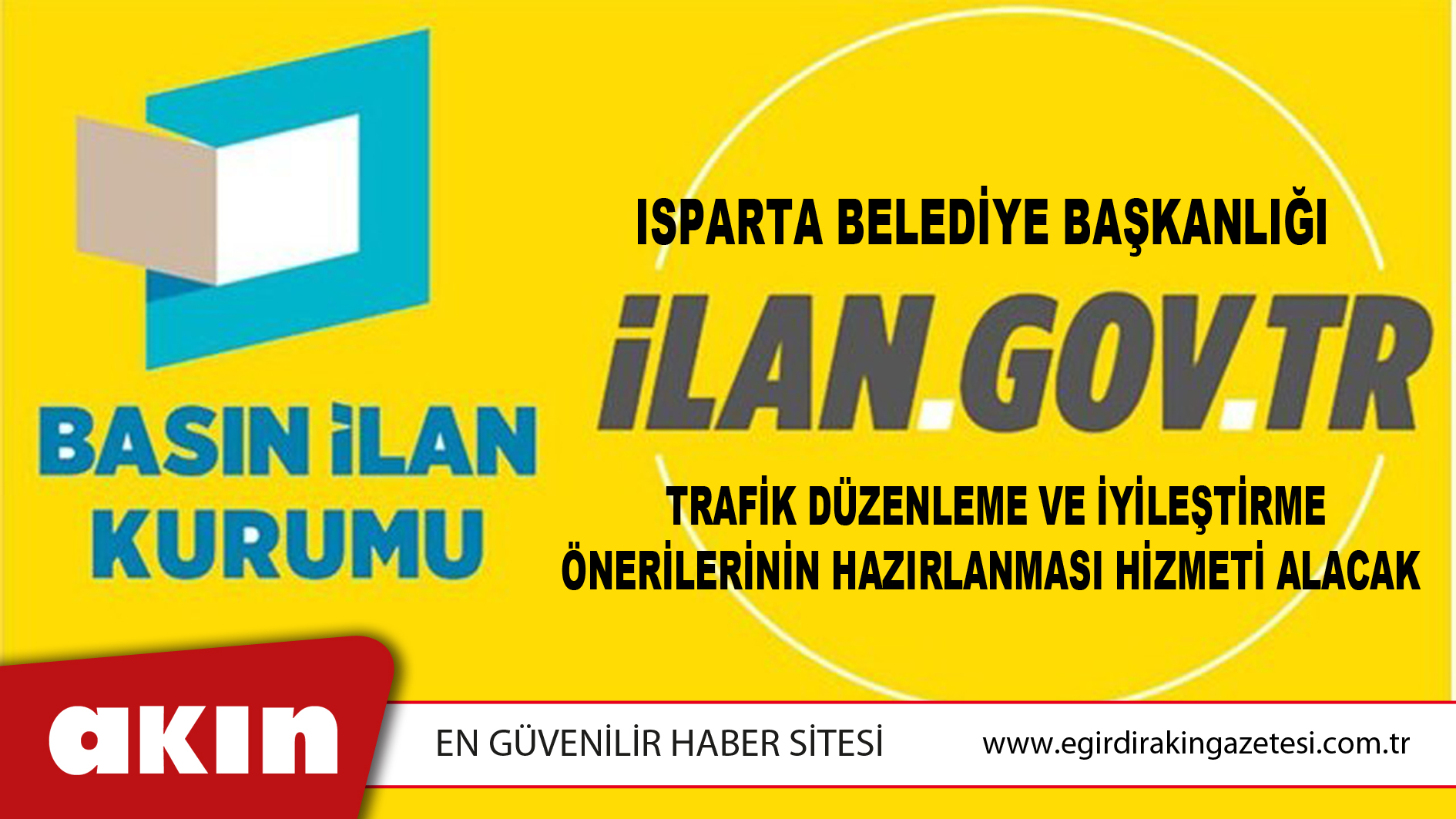 Isparta Belediye Başkanlığı Trafik Düzenleme Ve İyileştirme Önerilerinin Hazırlanması Hizmeti Alacak