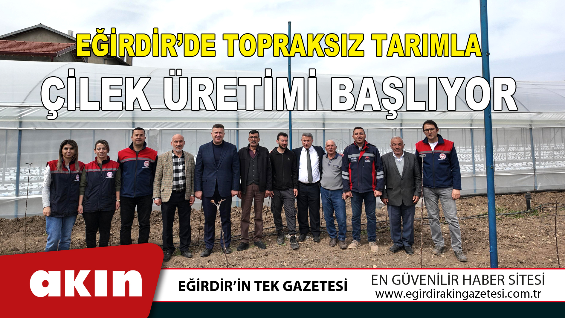 Eğirdir’de Topraksız Tarımla Çilek Üretimi Başlıyor