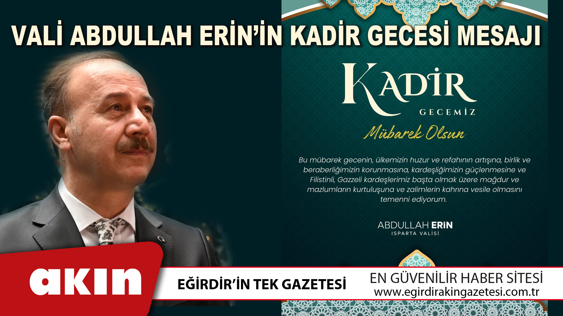  Vali Abdullah Erin’in Kadir Gecesi Mesajı 